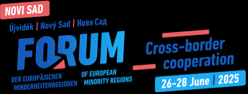 Forum der Europäischen Minderheitenregionen 2025 steht vom 26. bis 28. Juni 2025 in Novi Sad/Újvidék (Serbien)